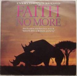 Faith No More : Everything's Ruined